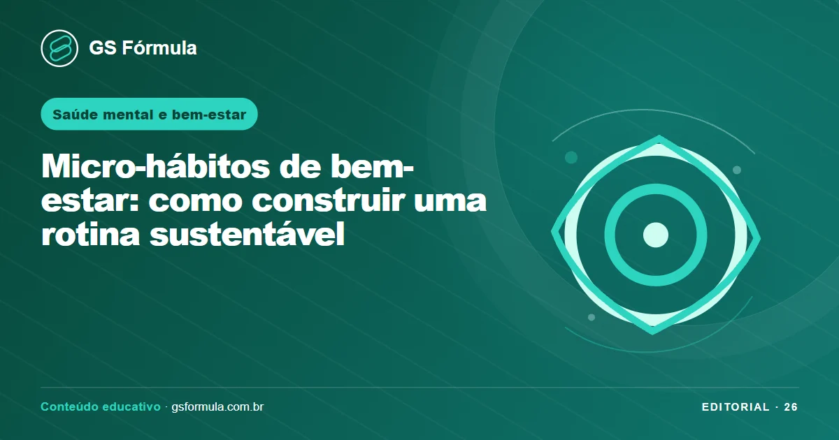 Ilustração editorial sobre Micro-hábitos de bem-estar: como construir uma rotina sustentável