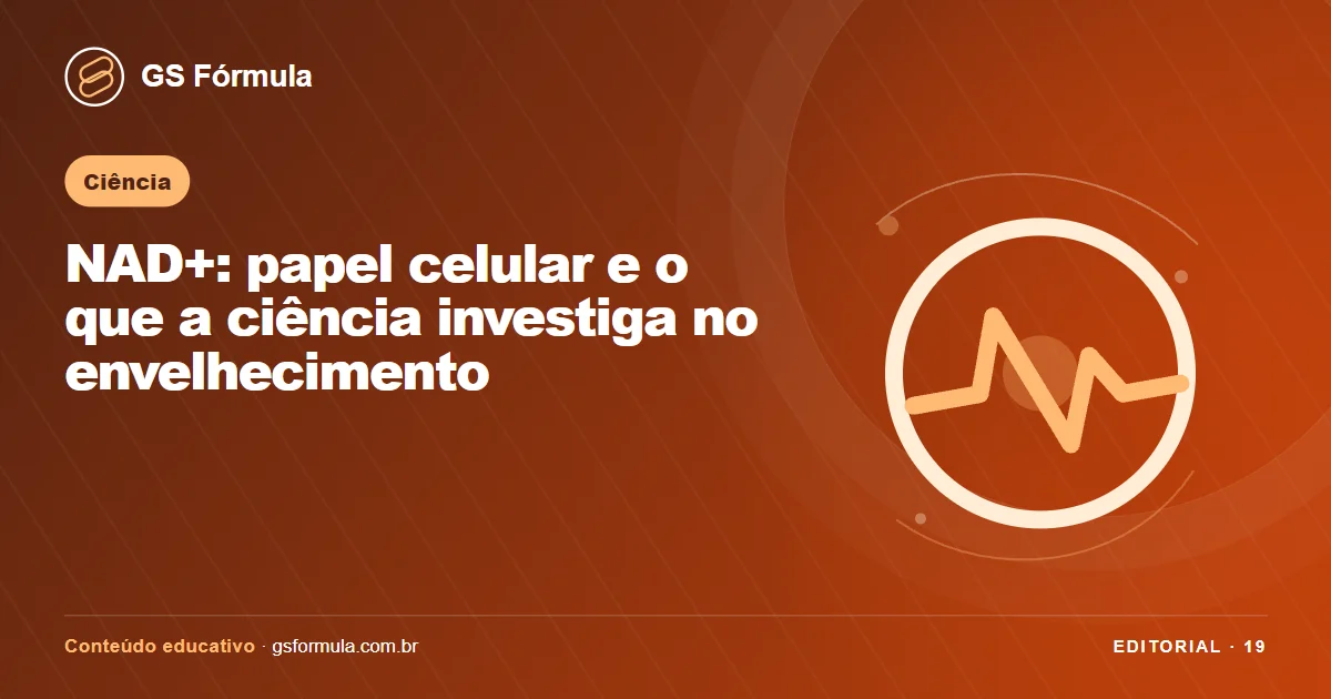 Ilustração editorial sobre NAD+: papel celular e o que a ciência investiga no envelhecimento